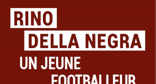 Conférence : Rino Della Negra, footballeur et résistant 